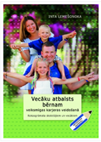Vecāku atbalsts bērnam veiksmīgas karjeras veidošanā